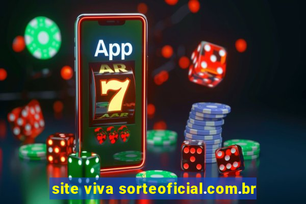 site viva sorteoficial.com.br
